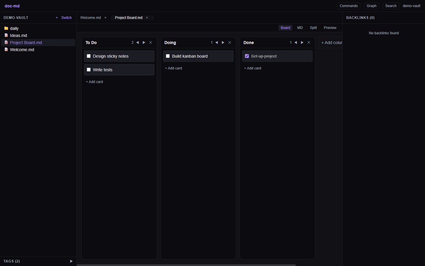 A kanban board inside doc-md with columns titled To Do, Doing, and Done, each holding task cards. The board is an ordinary markdown file: columns are headings and cards are checklist items, shown here as draggable cards.